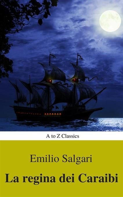 La regina dei Caraibi - Emilio Salgari - ebook