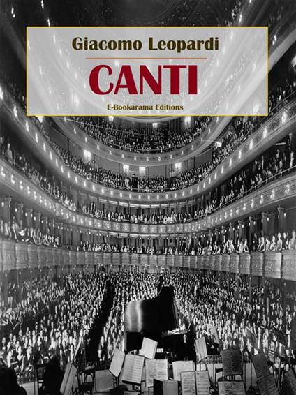 Canti - Giacomo Leopardi - ebook