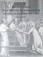 Disegno storico sulla presenza e l'attività dei padri filippini in Abruzzo nei secoli XVI e XVII