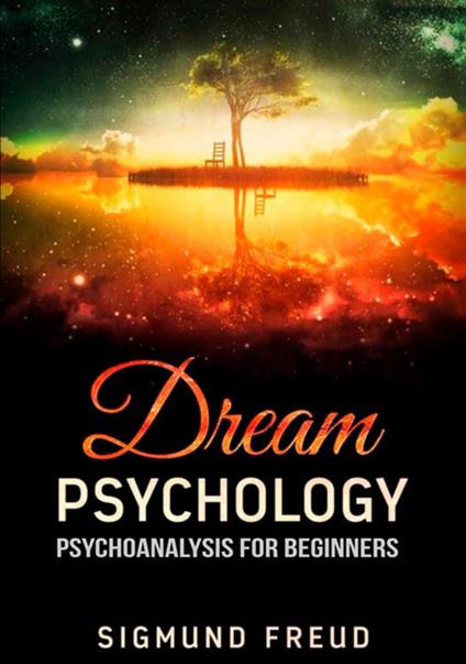 Dream psychology - Sigmund Freud - copertina