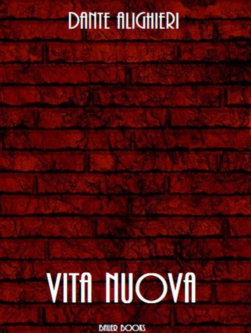 Vita nuova - Dante Alighieri - ebook