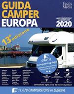 Guida camper Europa 2020. Con app