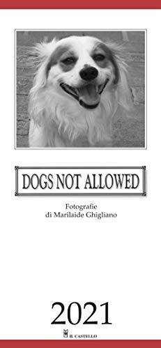 Calendario da parete Dogs not Allowed 2021