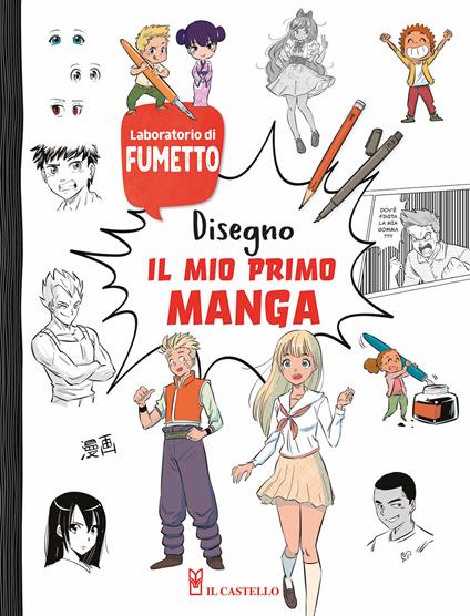 Disegno il mio primo manga - Greg Blondin,Manon - copertina