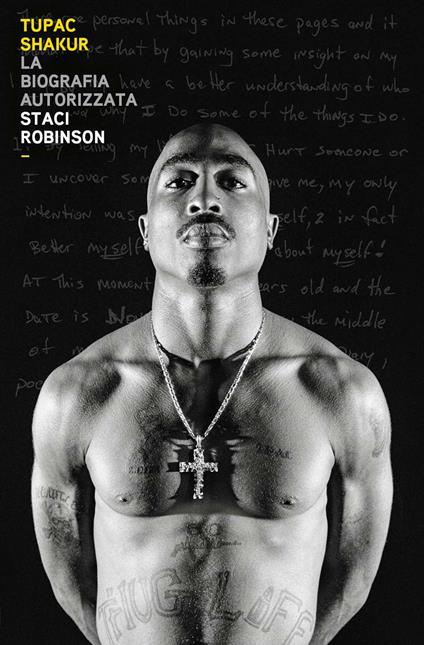 Tupac Shakur. La biografia autorizzata - Staci Robinson - copertina