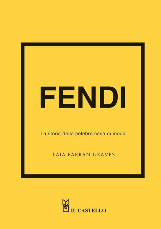 Fendi. La storia della celebre casa di moda. Ediz. a colori - Frances Solá-Santiago - copertina