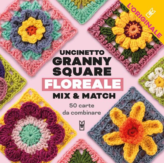 Uncinetto Granny Square floreale. Mix & match. Con 50 carte da combinare - Claire Montgomerie - copertina