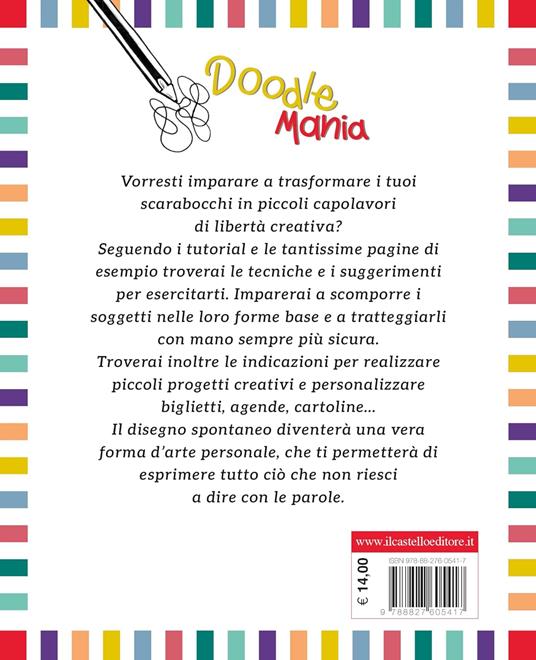Doodlemania. Scarabocchia, disegna, crea! - Lucia Fabbri,Floriana Gallicchio - 10