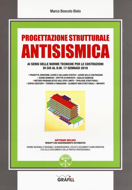 Progettazione strutturale antisismica. Con app - Marco Boscolo Bielo - copertina