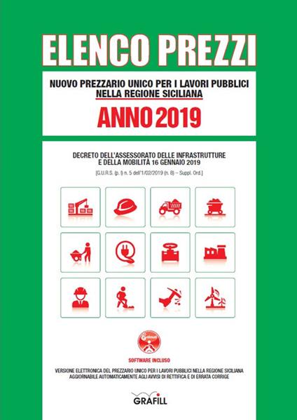 Nuovo prezzario unico regionale per i lavori pubblici nella Regione siciliana 2019. Con software - copertina
