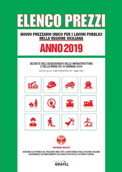 Nuovo prezzario unico regionale per i lavori pubblici nella Regione siciliana 2019. Con software - copertina