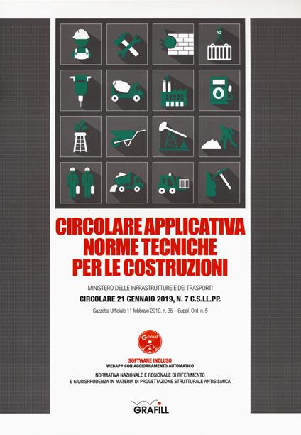 Circolare applicativa norme tecniche per le costruzioni. Con software - copertina