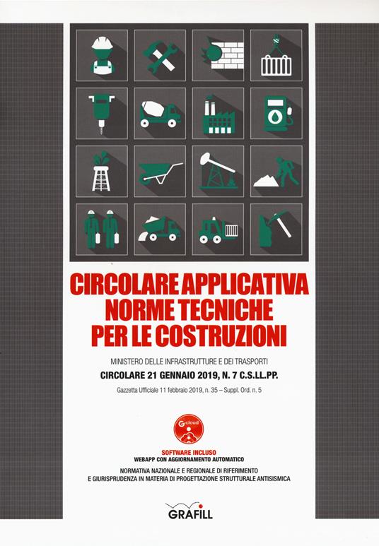 Circolare applicativa norme tecniche per le costruzioni. Con software - copertina