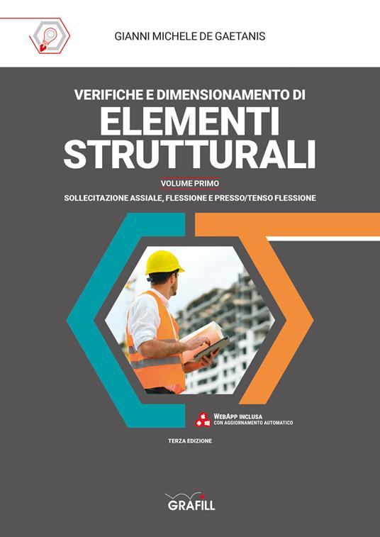 Verifica e dimensionamento di elementi strutturali. Con Contenuto digitale per accesso online - Gianni Michele De Gaetanis - copertina