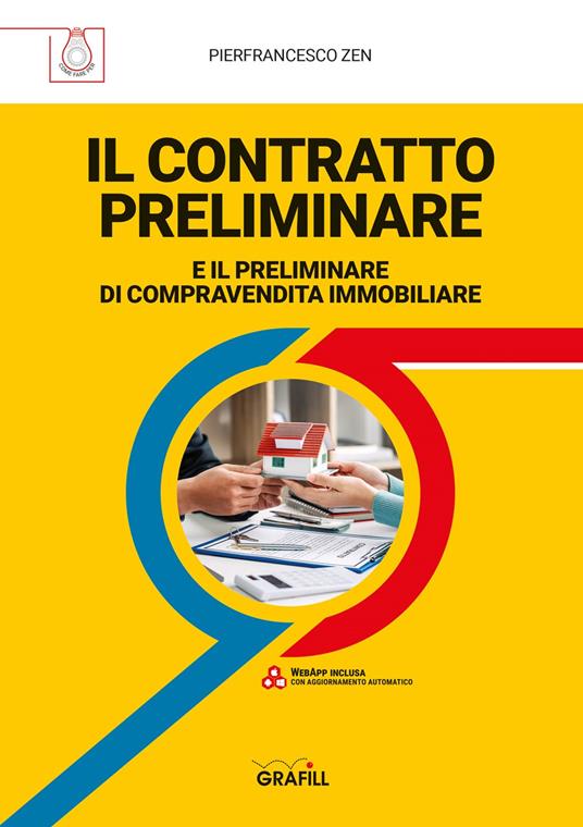 Il contratto preliminare e il contratto di compravendita immobiliare - Pierfrancesco Zen - copertina