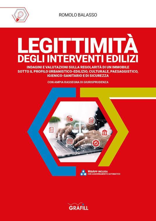 Legittimità degli interventi edilizi. Con software di simulazione - Romolo Balasso - copertina