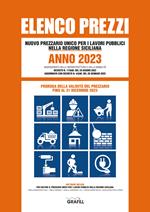 Elenco prezzi. Nuovo prezzario unico per i lavori pubblici nella regione siciliana. Anno 2023. Con app
