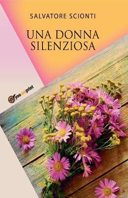 Una donna silenziosa - Salvatore Scionti - copertina