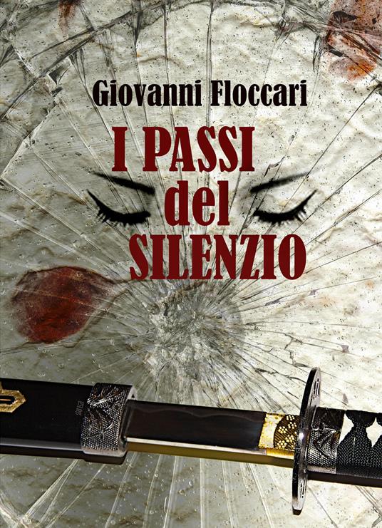 I passi del silenzio - Giovanni Floccari - copertina