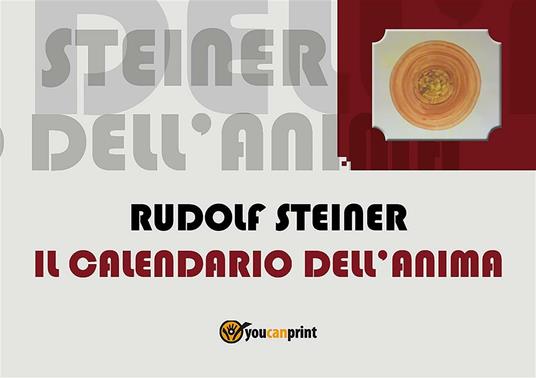Il calendario dell'anima di Rudolf Steiner - Silvano Angelini - ebook