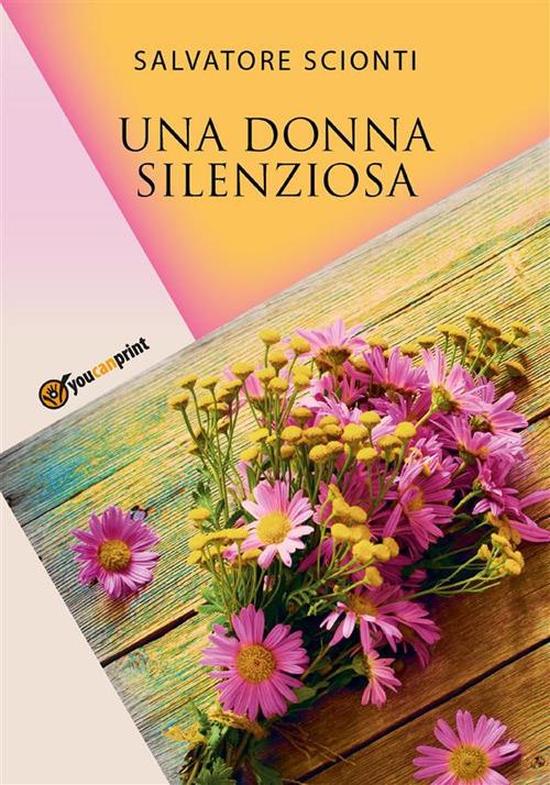 Una donna silenziosa - Salvatore Scionti - ebook