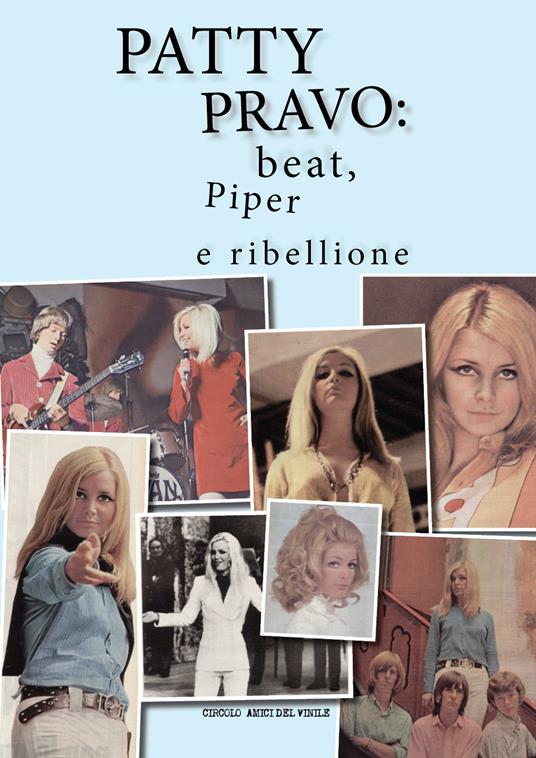 Patty Pravo: beat, Piper e ribellione - copertina