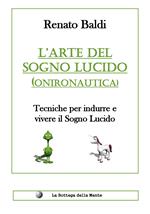 L' arte del sogno lucido (onironautica)