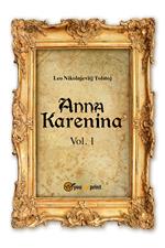 Anna Karenina. Ediz. svedese. Vol. 1