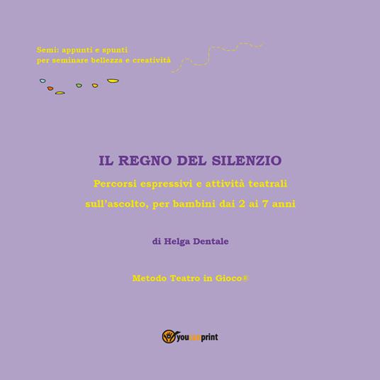 Il Regno del Silenzio - Helga Dentale - copertina