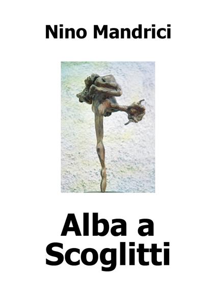 Alba a Scoglitti - Nino Mandrici - copertina