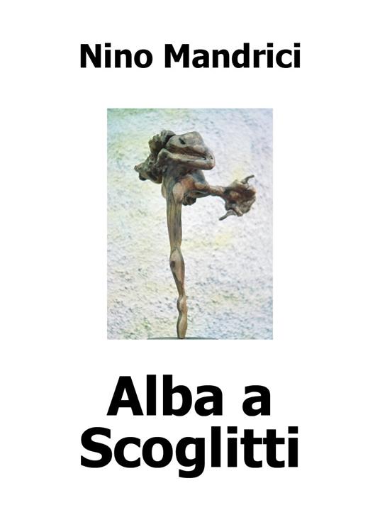 Alba a Scoglitti - Nino Mandrici - copertina