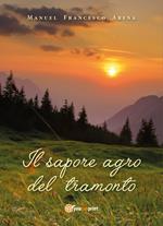 Il sapore agro del tramonto