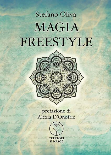 Magia freestyle - Stefano Oliva - copertina