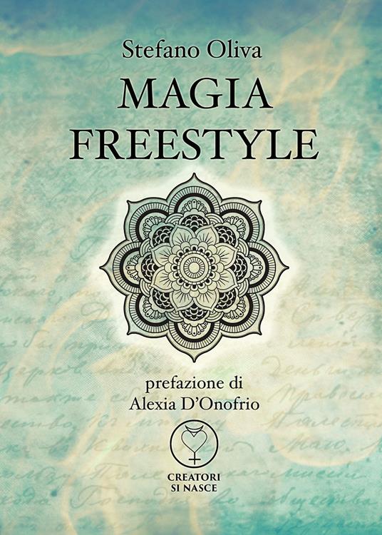 Magia freestyle - Stefano Oliva - copertina