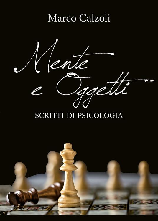 Mente e oggetti - Marco Calzoli - copertina