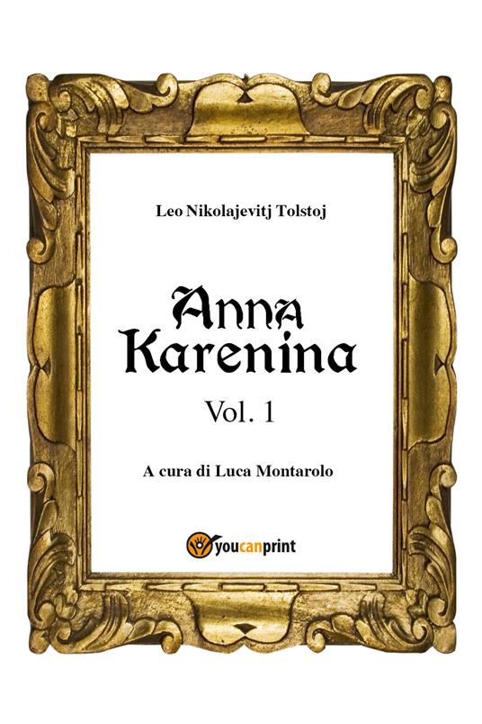 Anna Karenina. Ediz. finlandese. Vol. 1 - Lev Tolstoj - copertina