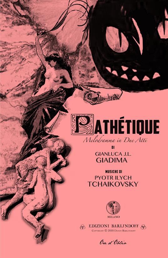 Pathétique. Melodramma in due atti - Gianluca Giadima - copertina