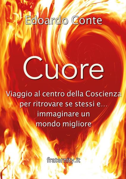 Cuore, viaggio al centro della coscienza - Edoardo Conte - copertina