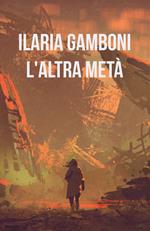 L' altra metà