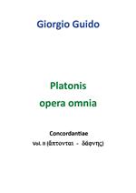 Platonis opera omnia. Concordantiae. Vol. 2: Áptontai-dáphnes.