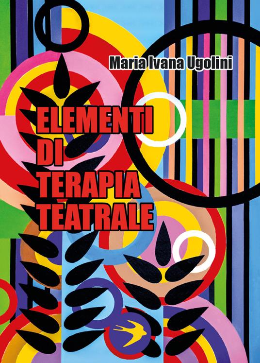 Elementi di terapia teatrale - Maria Ivana Ugolini - copertina