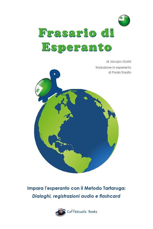 Frasario da viaggio esperanto-italiano - Jacopo Gorini - copertina