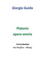 Platonis opera omnia. Concordantiae. Vol. 8