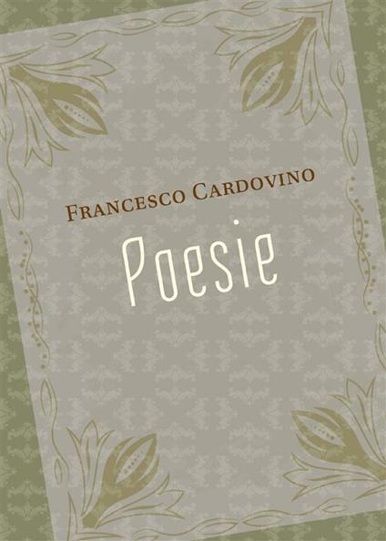 Poesie - Francesco Cardovino - ebook