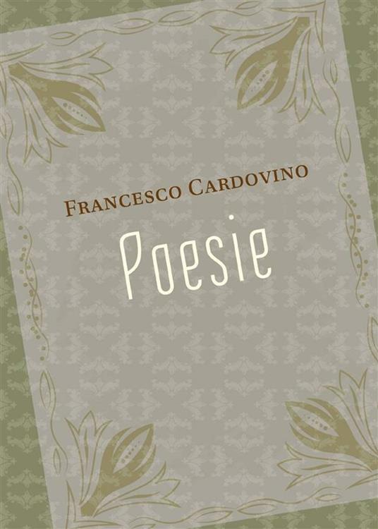 Poesie - Francesco Cardovino - ebook