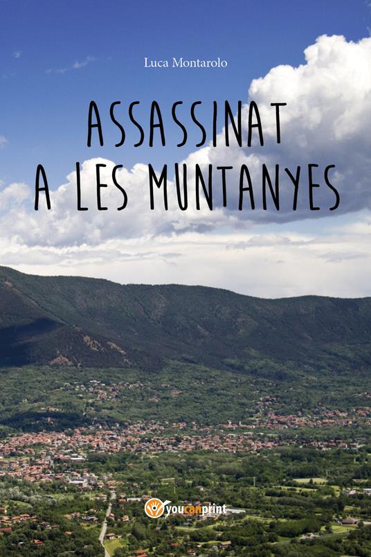 Assassinat a les muntanyes - Luca Montarolo - copertina