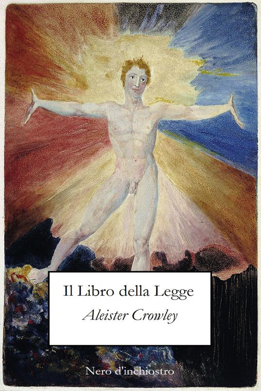 Il libro della legge. Ediz. inglese e italiana - Aleister Crowley - copertina