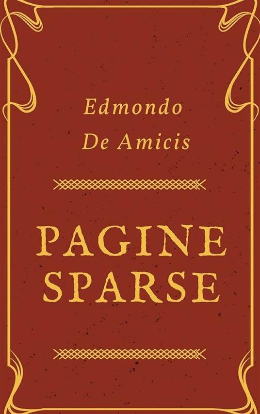 Pagine sparse - Edmondo De Amicis - ebook