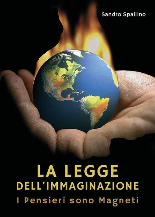 La legge dell'immaginazione - Sandro Spallino - ebook