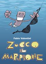 Zucco il marpione